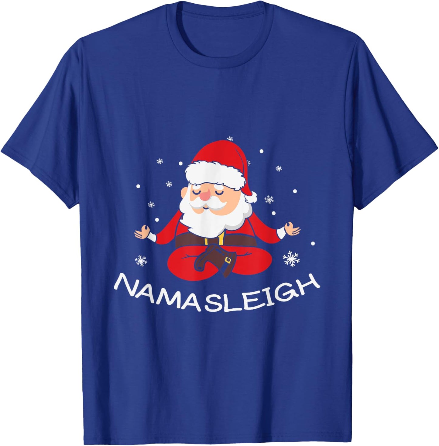 Nama-sleigh Namasleigh Funny Santa Yoga Christmas Lotus Pose T-Shirt - T-Shirt | Royal