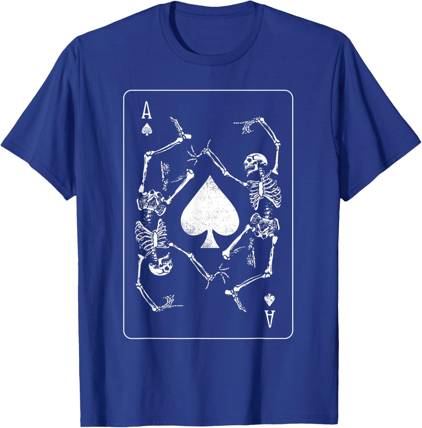Ace Of Spades Skeleton Skull Death Dealer Gambler Card Shark T-Shirt - T-Shirt | Royal