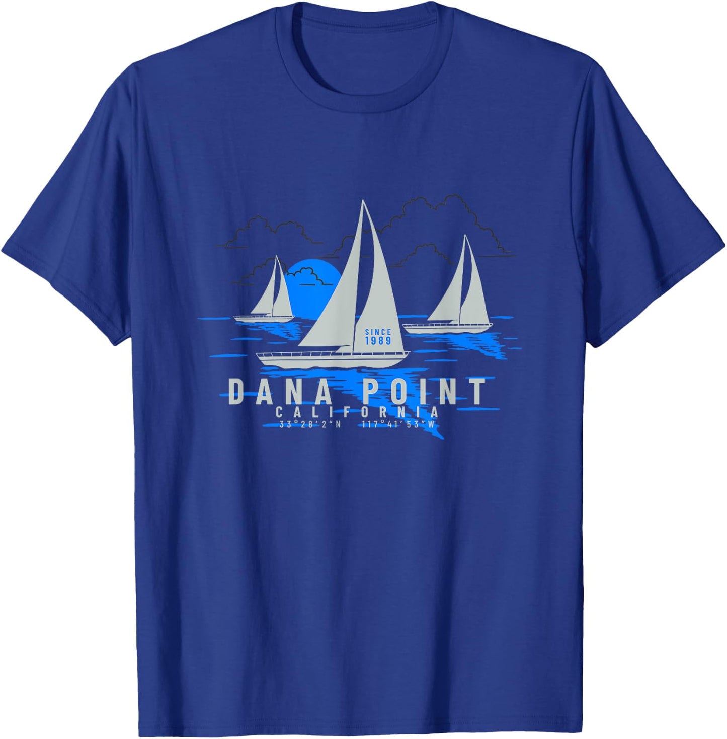Dana Point California Yachting Vacation Souvenir Dana Point T-Shirt - T-Shirt | Royal