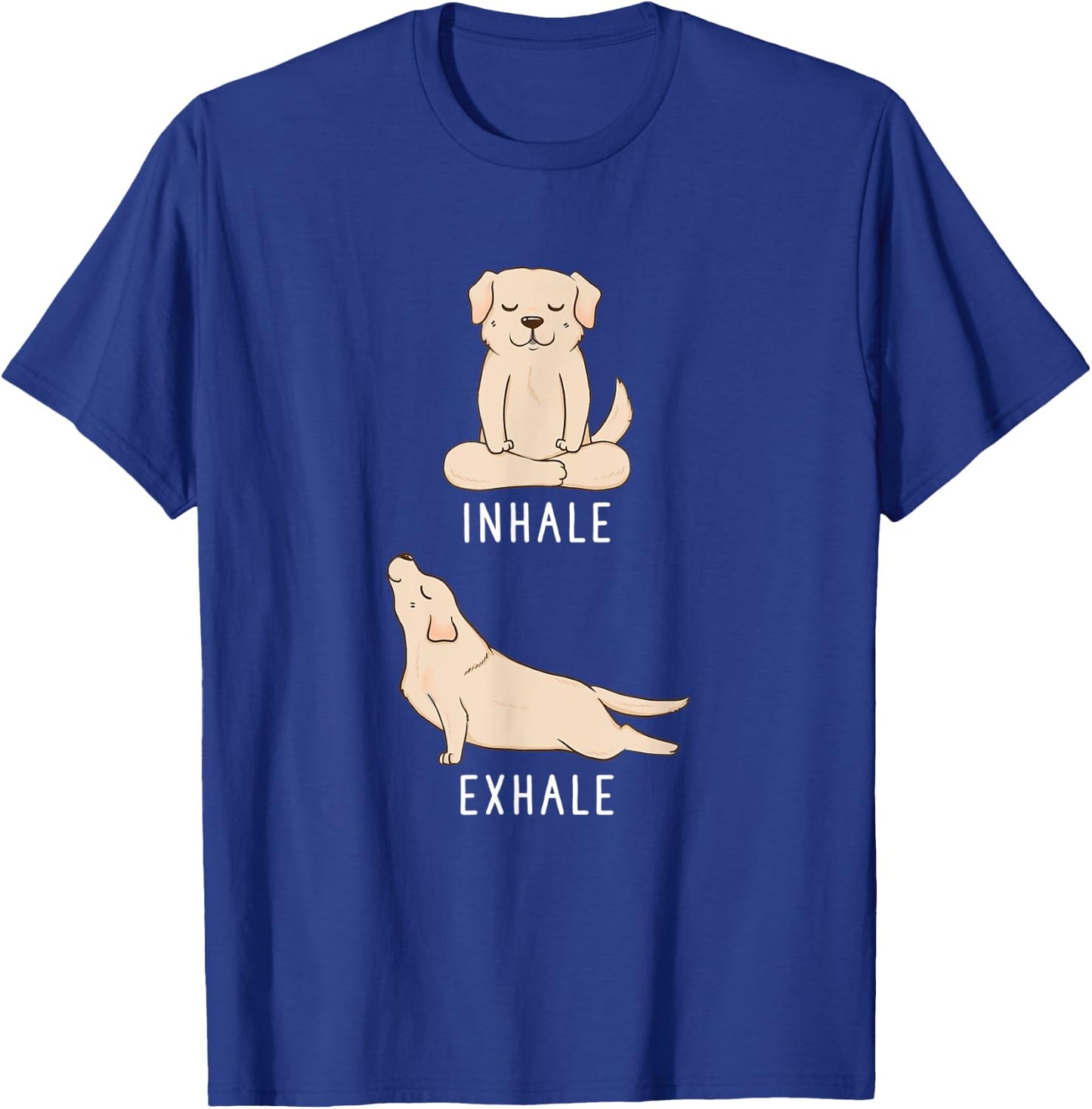 Inhale Exhale Labrador Retriever Funny Yellow Lab Dog Yoga Women Kids T-Shirt - T-Shirt | Royal