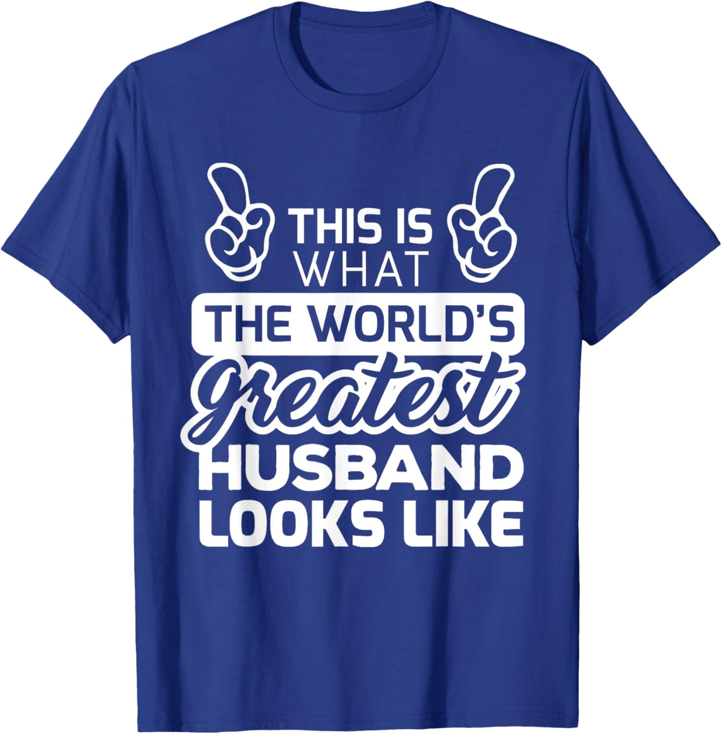 World's Greatest Husband Best Husband Ever T-Shirt - T-Shirt | Royal