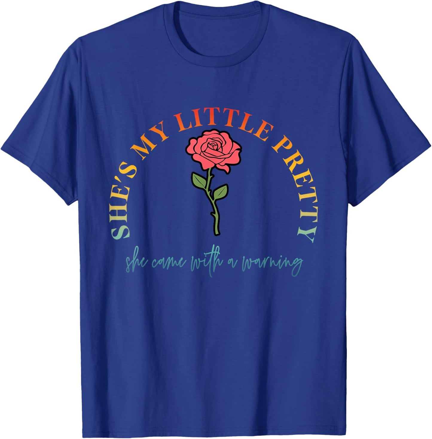 My Little Pretty Poison She Came With A Warning Vintage T-Shirt - T-Shirt | Royal