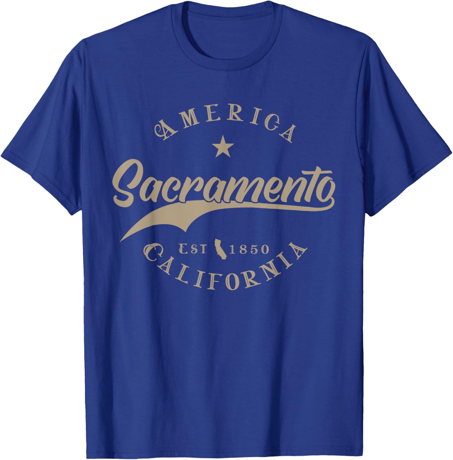 Sacramento CA | California T-Shirt - T-Shirt | Royal