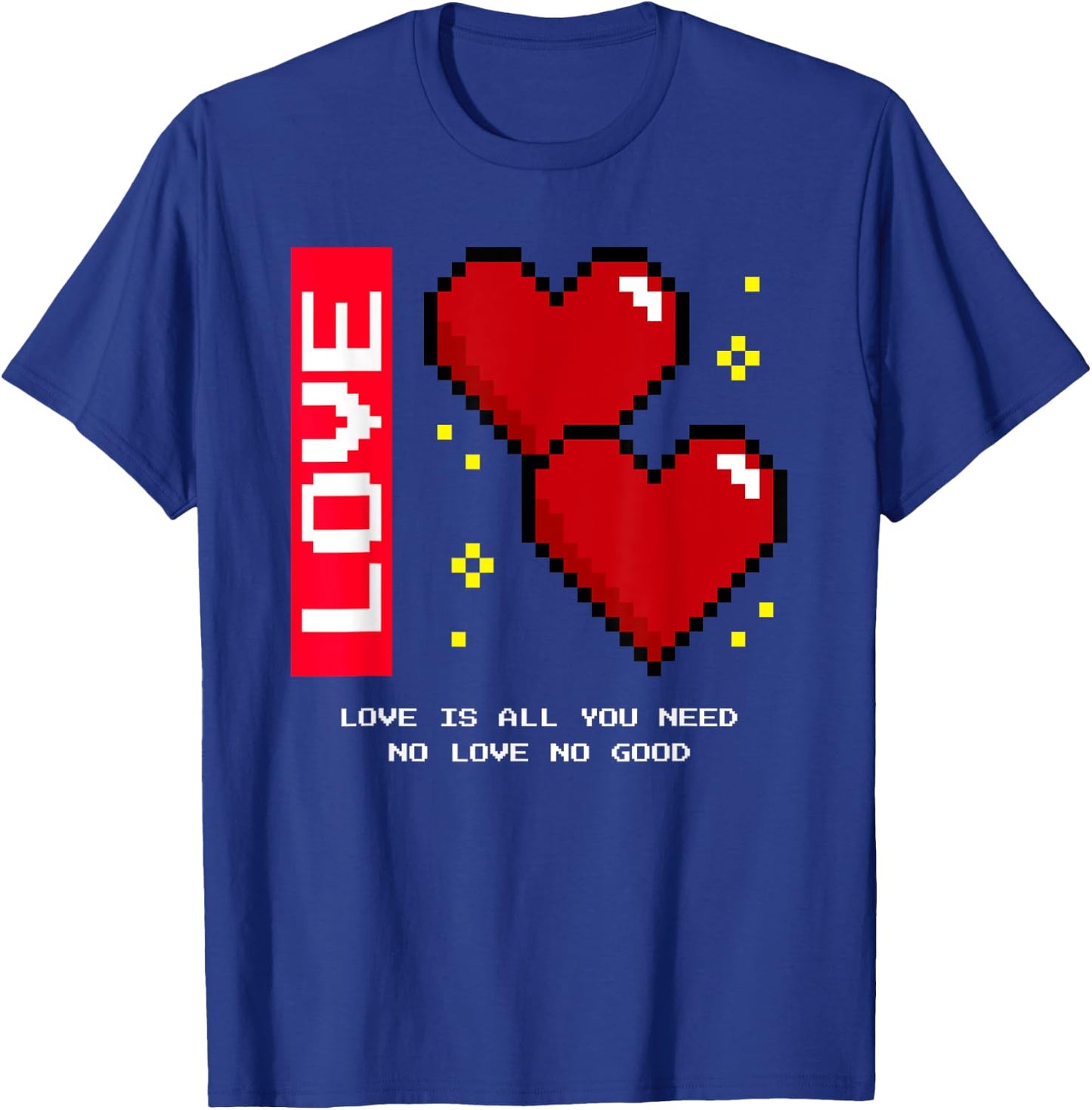 Love Is All You Need - No Love No Good (Heart) , black T-Shirt - T-Shirt | Royal
