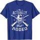 This actually is my first rodeo Rodeo Show Cowgirl Cowboy T-Shirt - T-Shirt | Royal