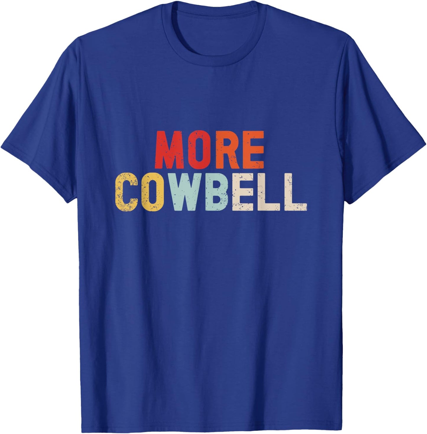 Cow Bell More Cowbell Vintage Funny Drummer Cowbell Funny T-Shirt - T-Shirt | Royal