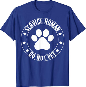 Service Dog Human Do Not Pet Funny Rescue Dog Owner Vintage T-Shirt - T-Shirt | Royal