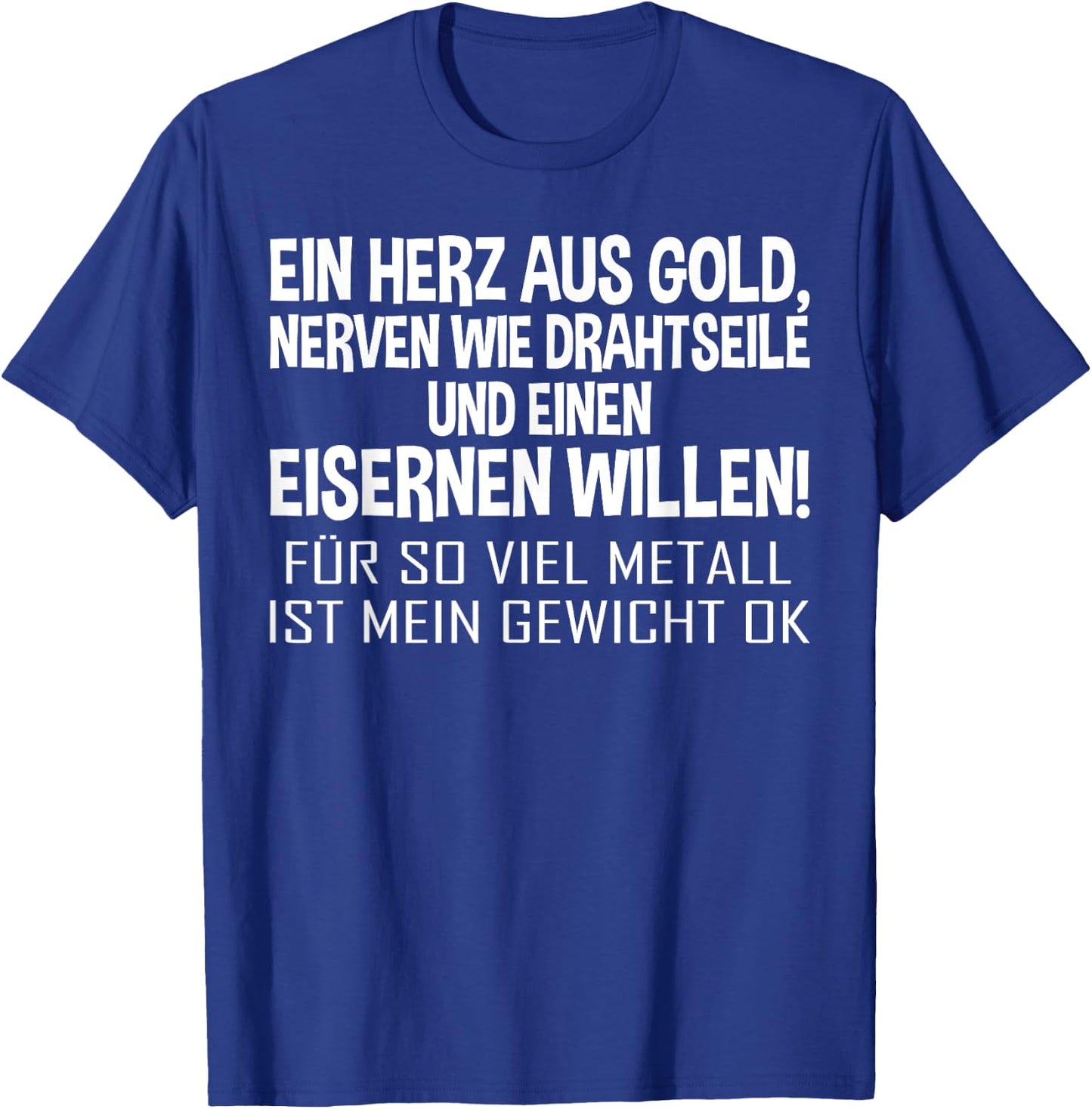 with Funny Slogan "Ein Herz aus Gold" [German Language], black T-Shirt - T-Shirt | Royal