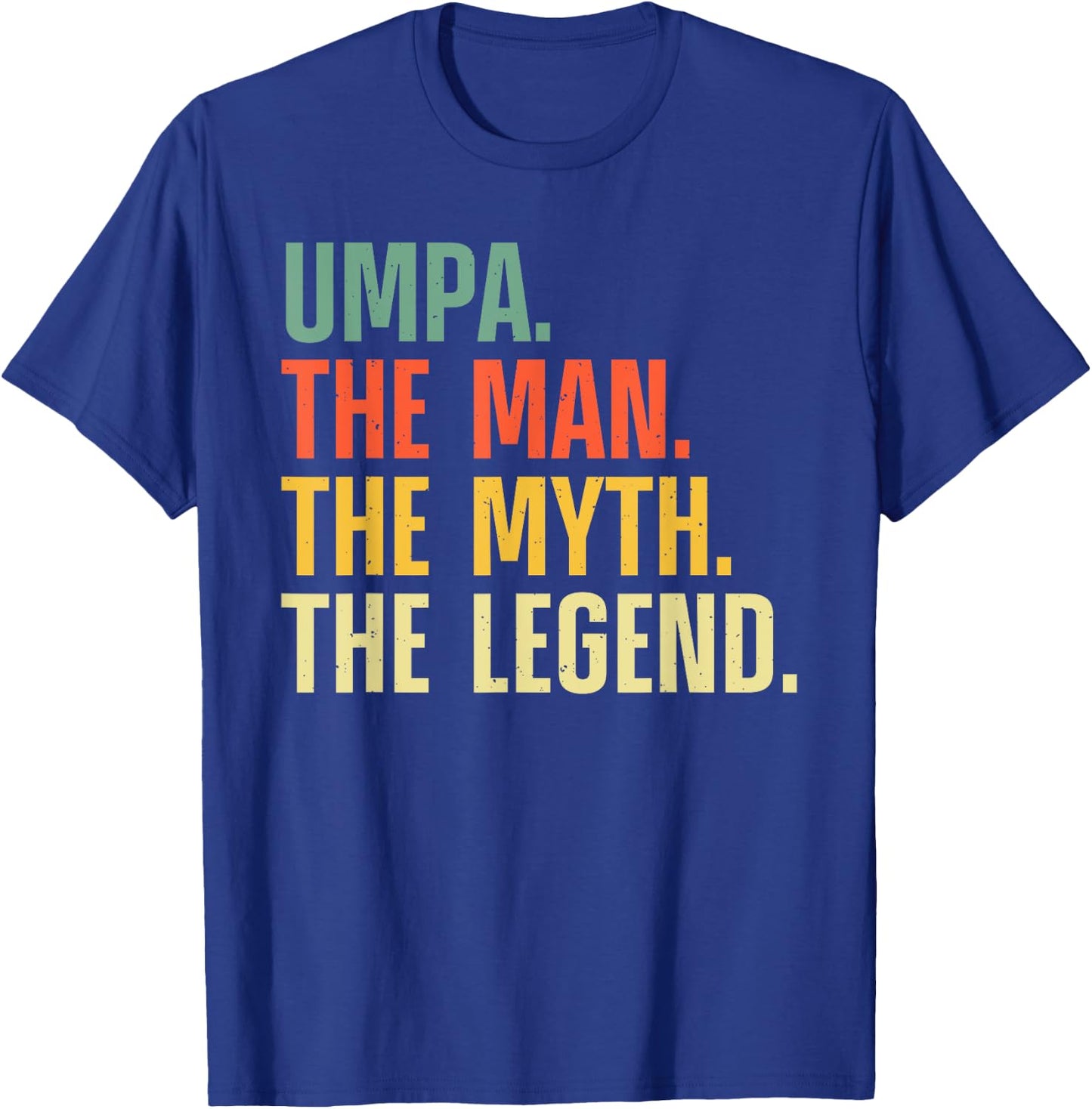 Best Umpa Design For Grandpa Grandfather From Grandkids Umpa T-Shirt - T-Shirt | Royal