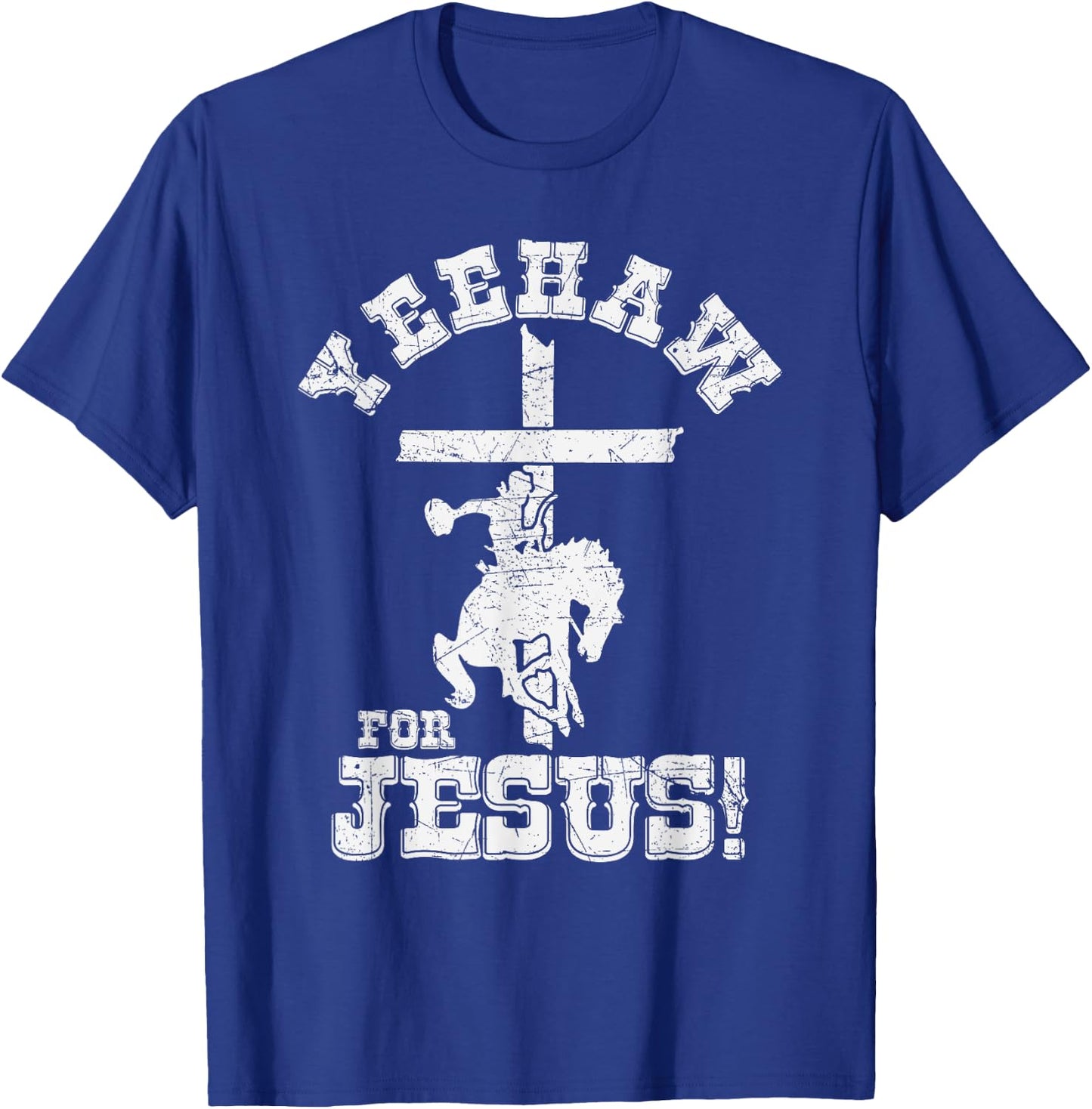 Yeehaw For Jesus Christian Cowboy Cross With Horse Rodeo T-Shirt - T-Shirt | Royal