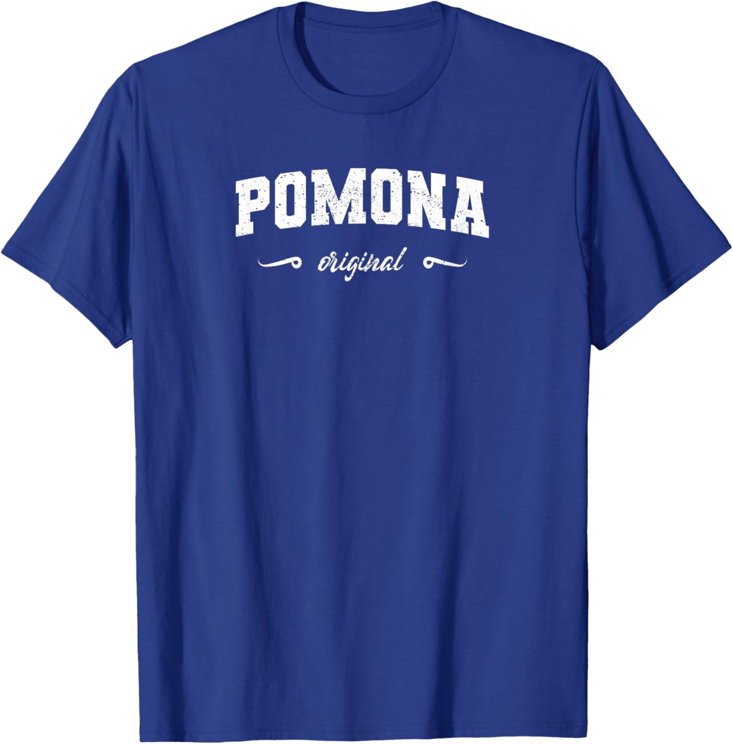 Original Pomona California Retro Hometown Name Pomona T-Shirt - T-Shirt | Royal