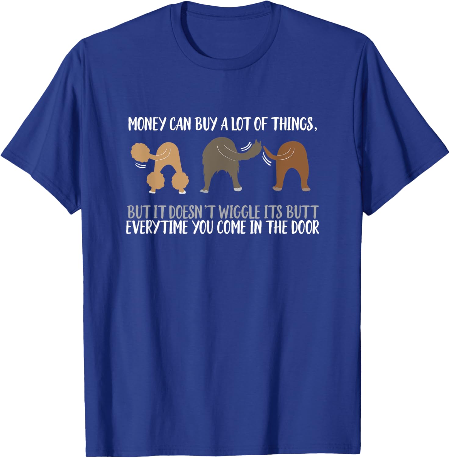 Cute Rescue Dog Lovers Funny Wiggle Butt Gifts T-Shirt - T-Shirt | Royal