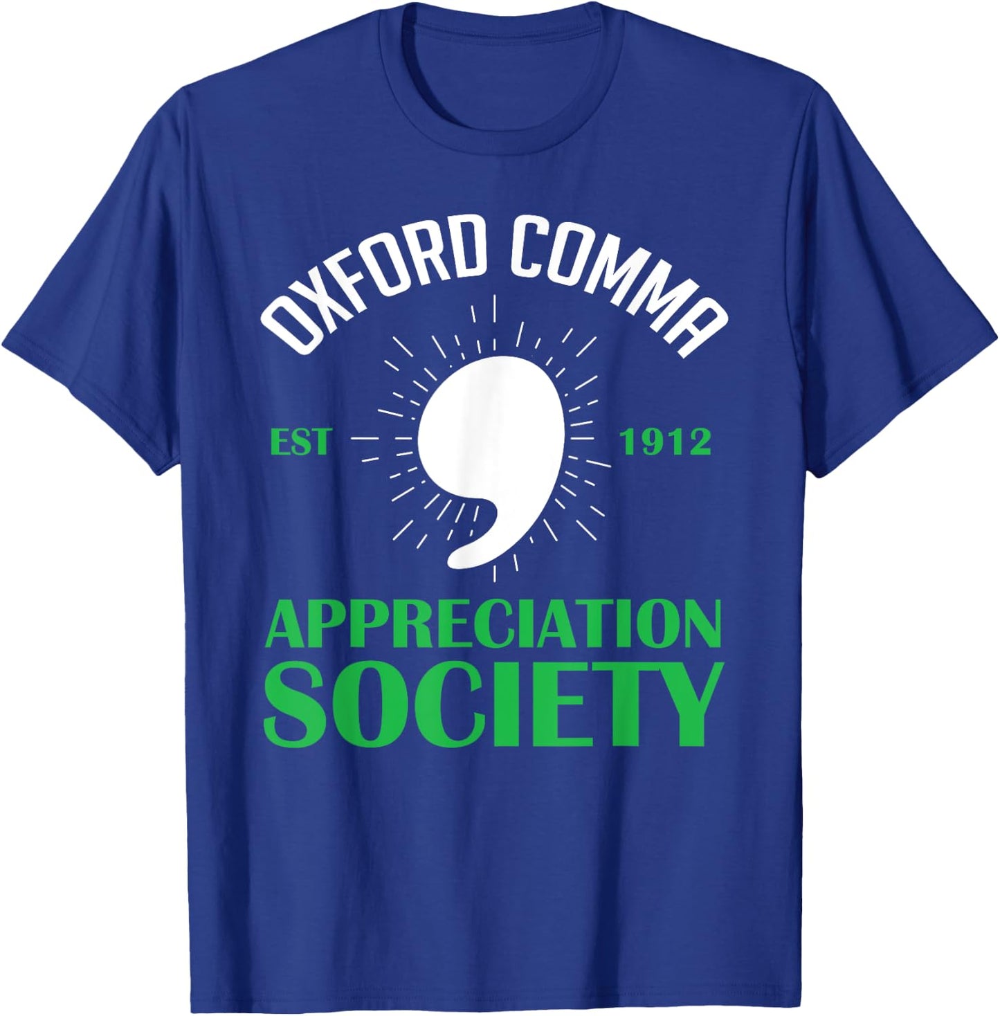 Oxford-Comma Est 1912 Appreciation Society T-Shirt - T-Shirt | Royal