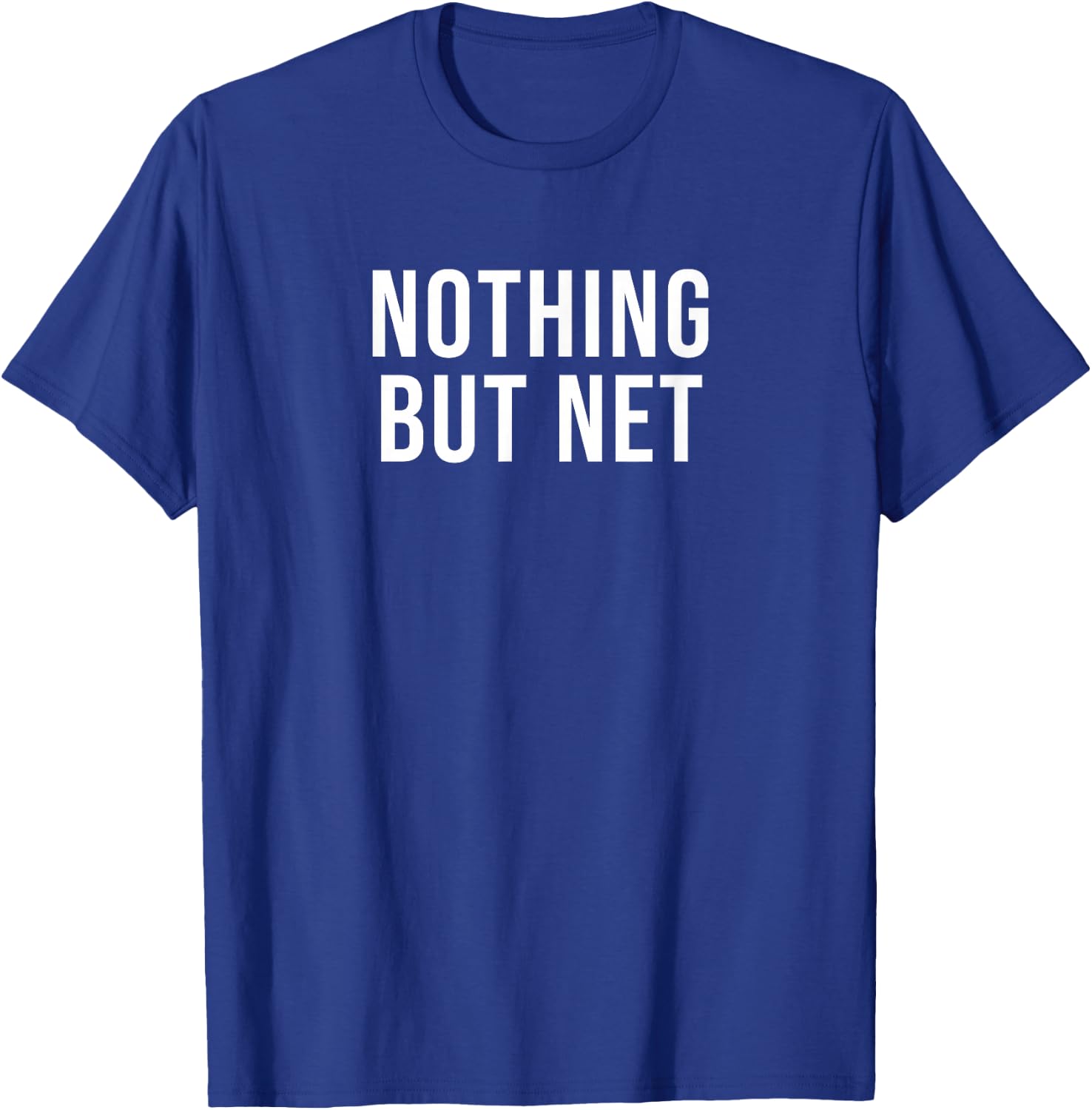 Nothing But Net T-Shirt - T-Shirt | Royal