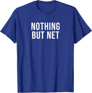 Nothing But Net T-Shirt - T-Shirt | Royal