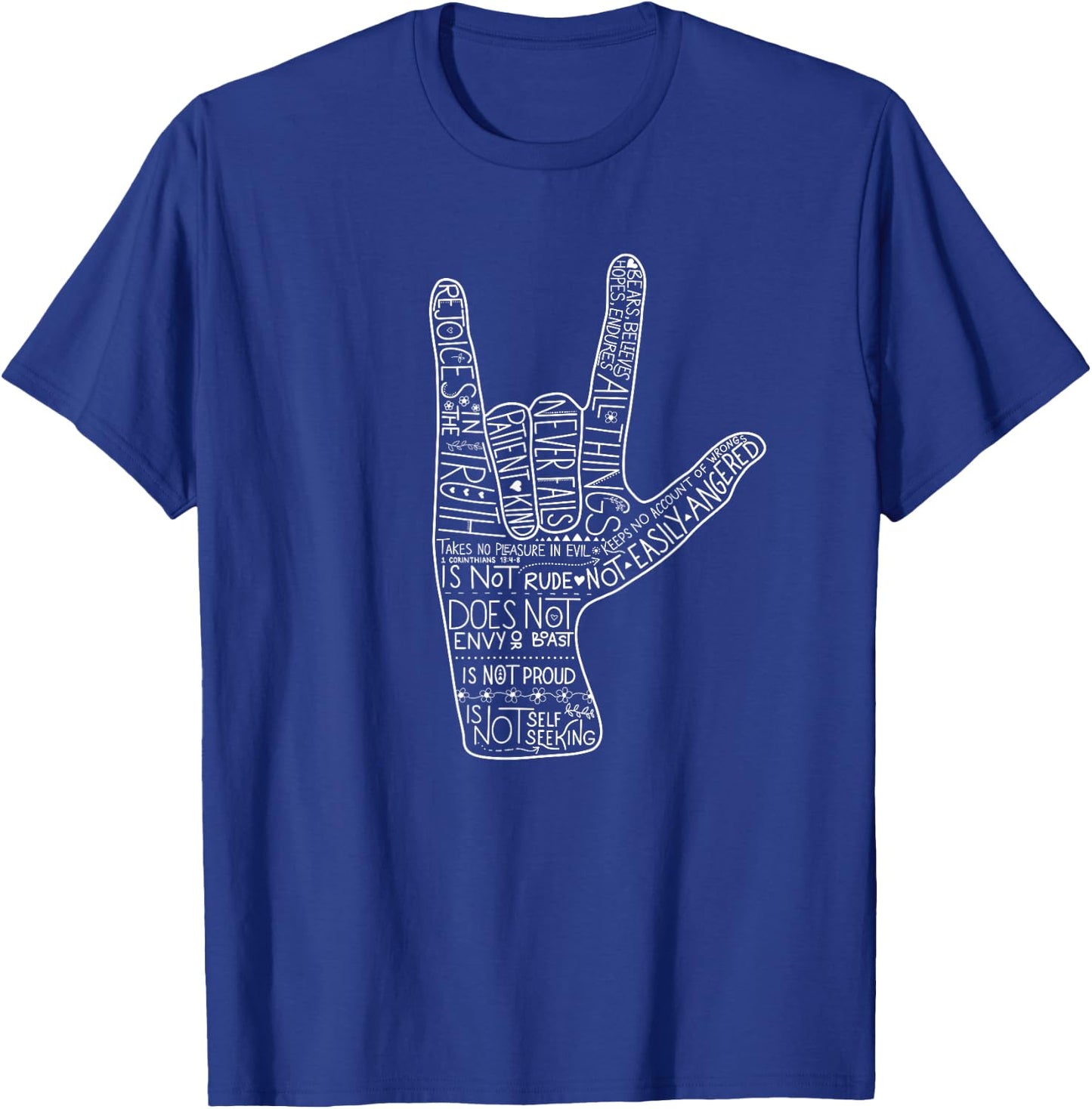 ASL I Love You Corinthians 13 Love Valentine Christian T-Shirt - T-Shirt | Royal