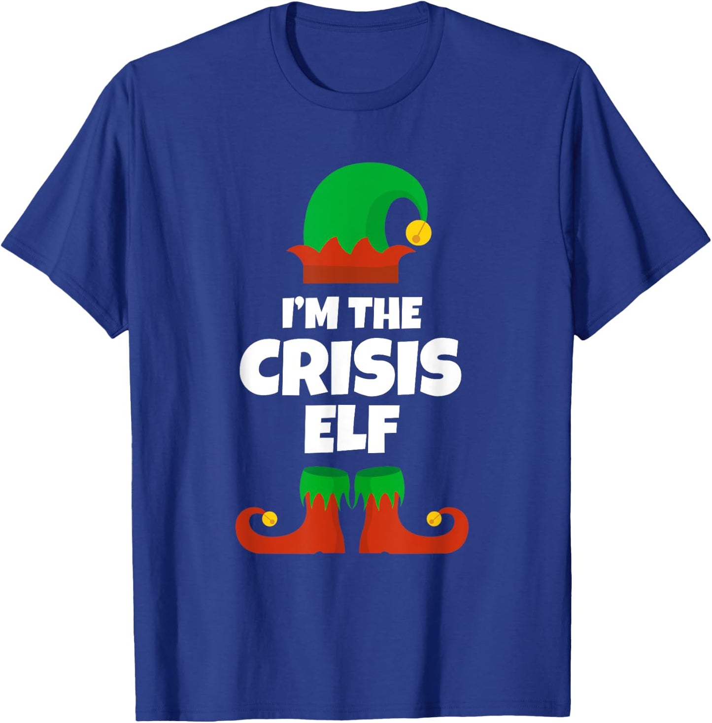 I'm The Crisis Elf Family Pajama Christmas Funny Mid-Life T-Shirt - T-Shirt | Royal