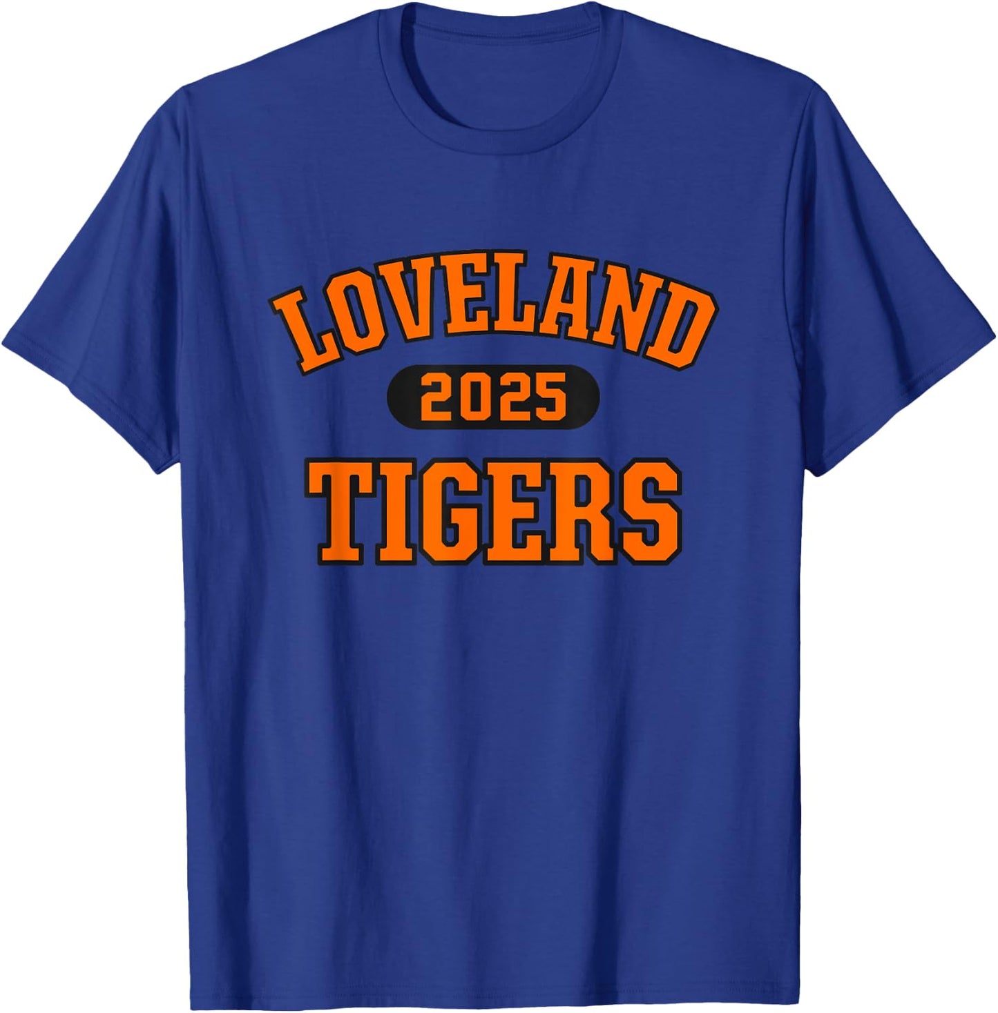 Loveland Tigers High School Arch 2025 T-Shirt - T-Shirt | Royal