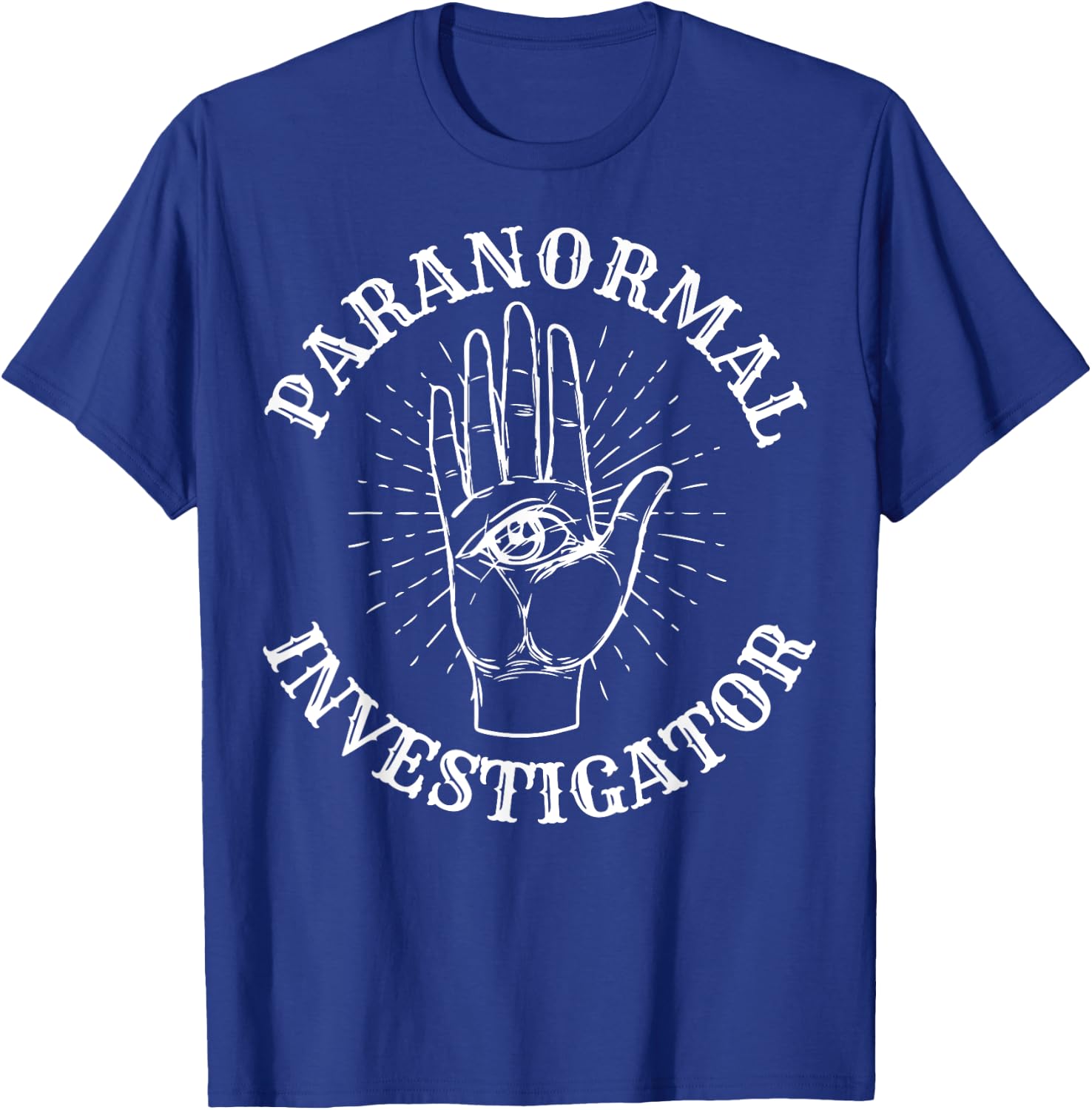 Paranormal Investigator - Ghost Hunting T-Shirt - T-Shirt | Royal