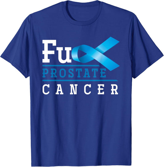 Fuck Prostate Cancer T-Shirt - T-Shirt | Royal