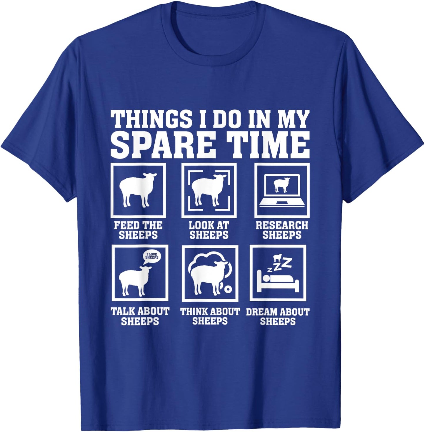 Things I Do In My Spare Time Sheeps funny sheep Lover sheep T-Shirt - T-Shirt | Royal