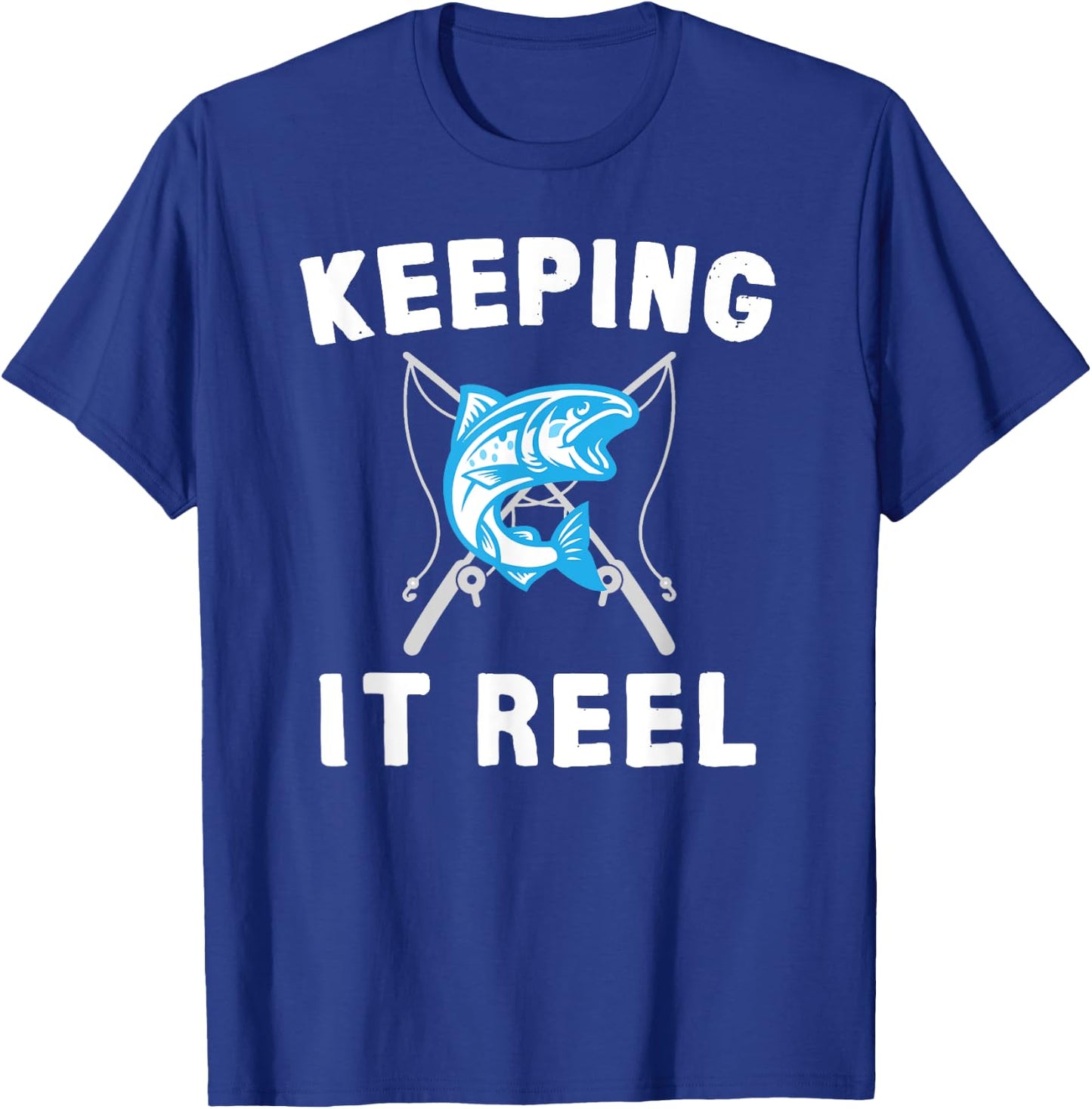 Keeping It Reel Fishing T-Shirt - T-Shirt | Royal