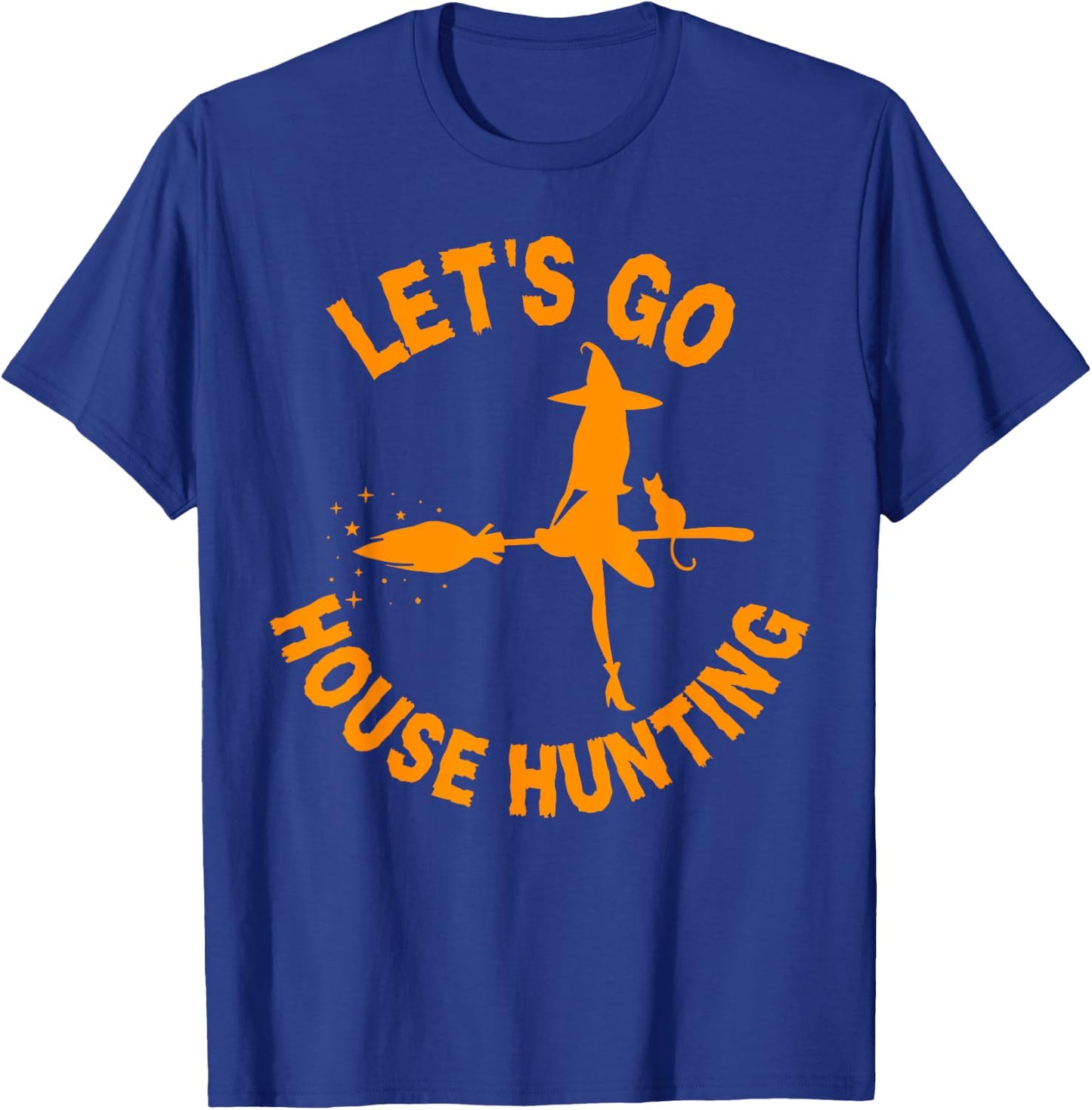 Lets Go House Hunting Realtor Halloween Costume Real Estate T-Shirt - T-Shirt | Royal