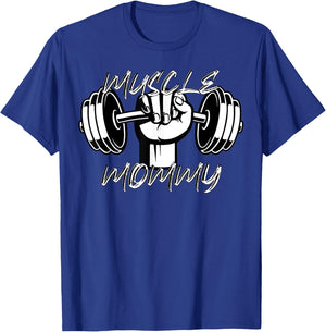 Certified Muscle Mommy | Gym Shirts T-Shirt - T-Shirt | Royal