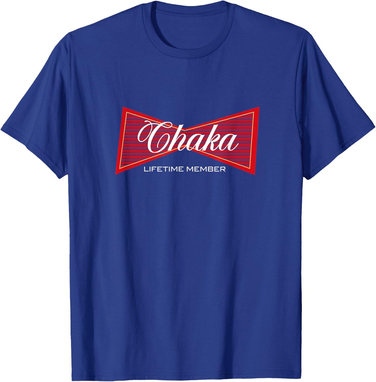 Team Chaka Proud Family name lifetime member king of names T-Shirt - T-Shirt | Royal