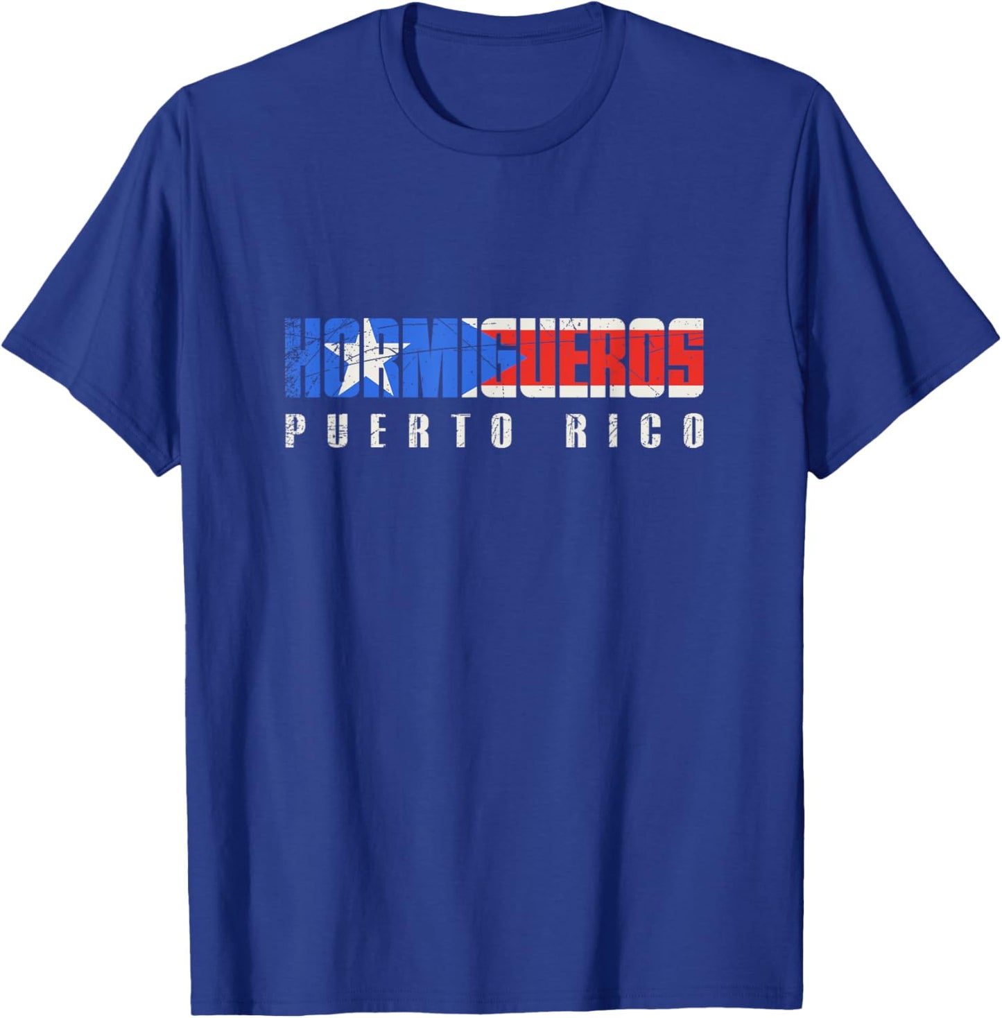 Hormigueros Puerto Rico, Puerto Rican flag T-Shirt - T-Shirt | Royal