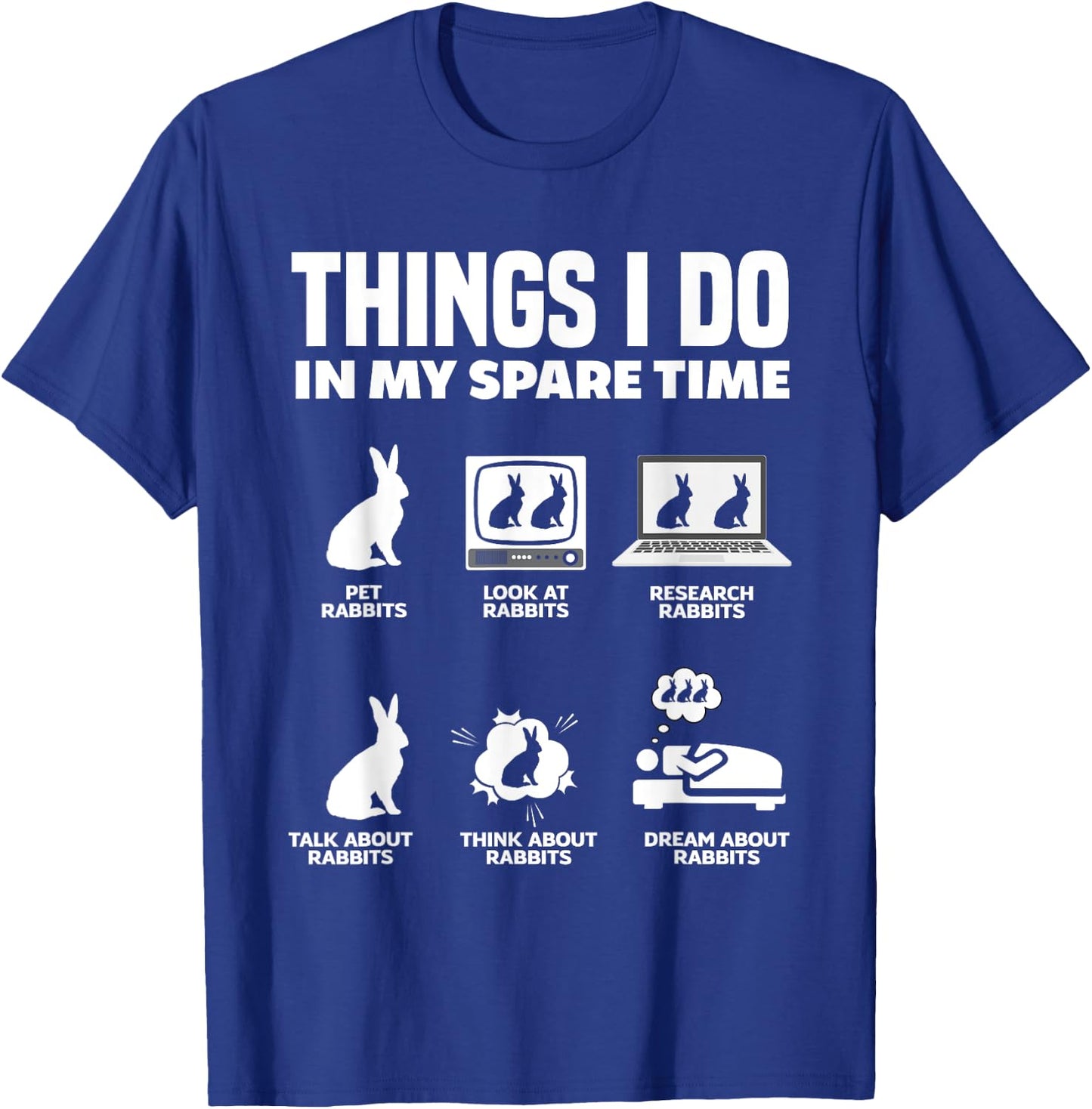 Funny Rabbit Lover Rabbit Owner T-Shirt - T-Shirt | Royal