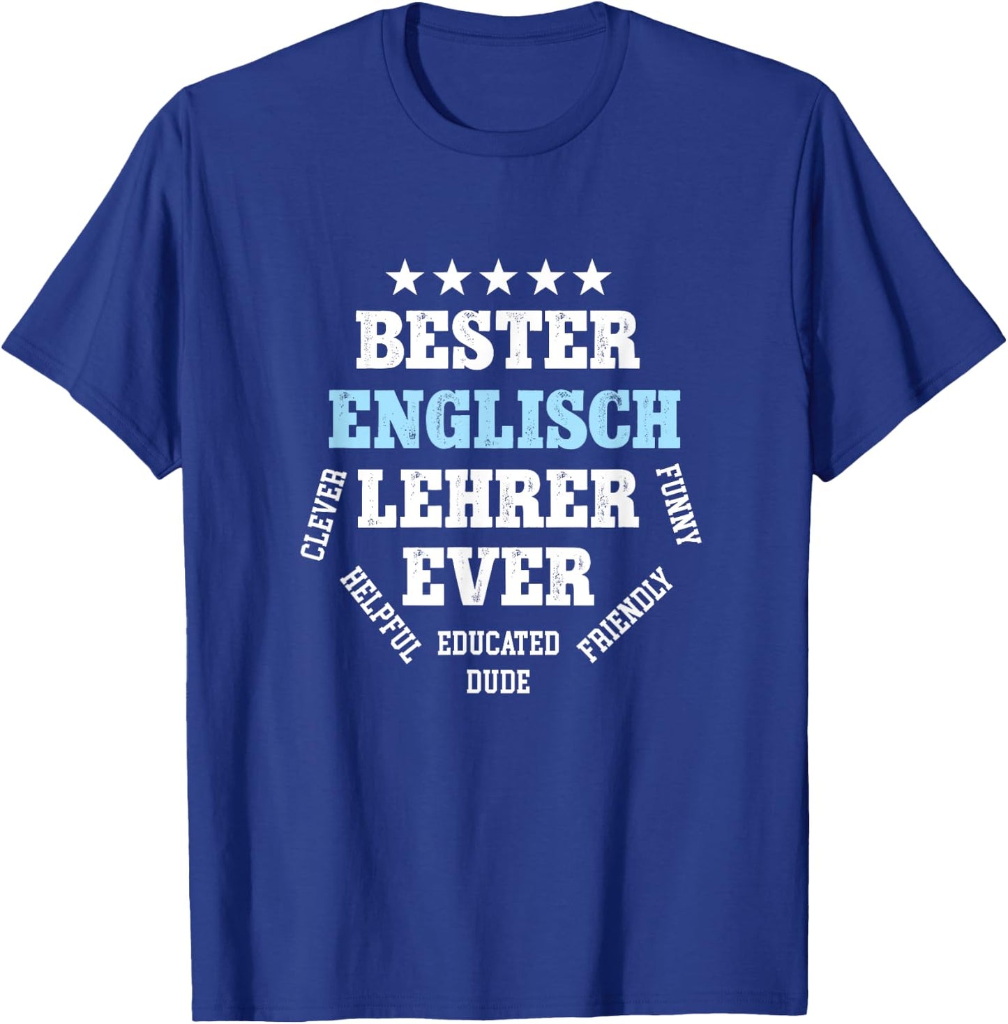 Bester Englischlehrer Geburtstag Abschied Englisch Lehrer T-Shirt - T-Shirt | Royal