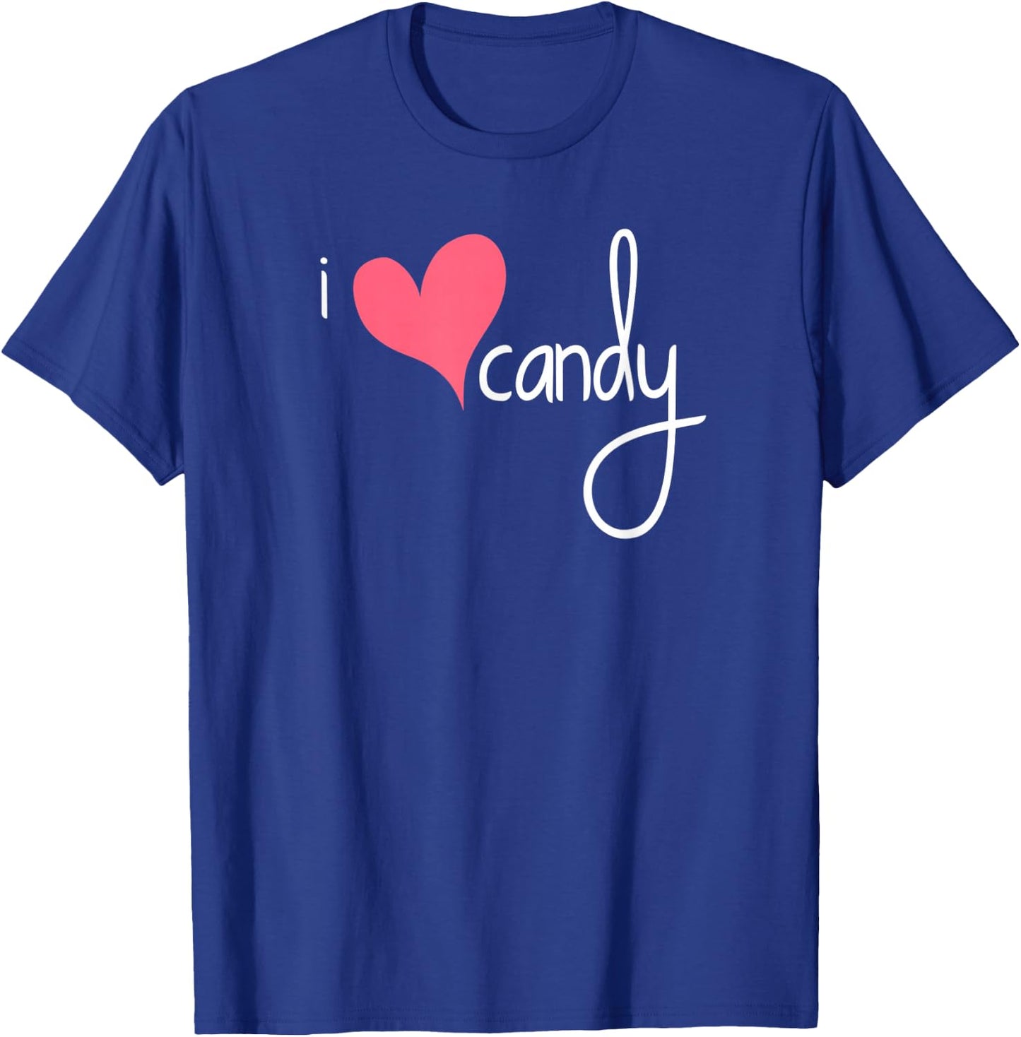 Candy Shirt, I Love Candy Heart Pink T-Shirt - T-Shirt | Royal