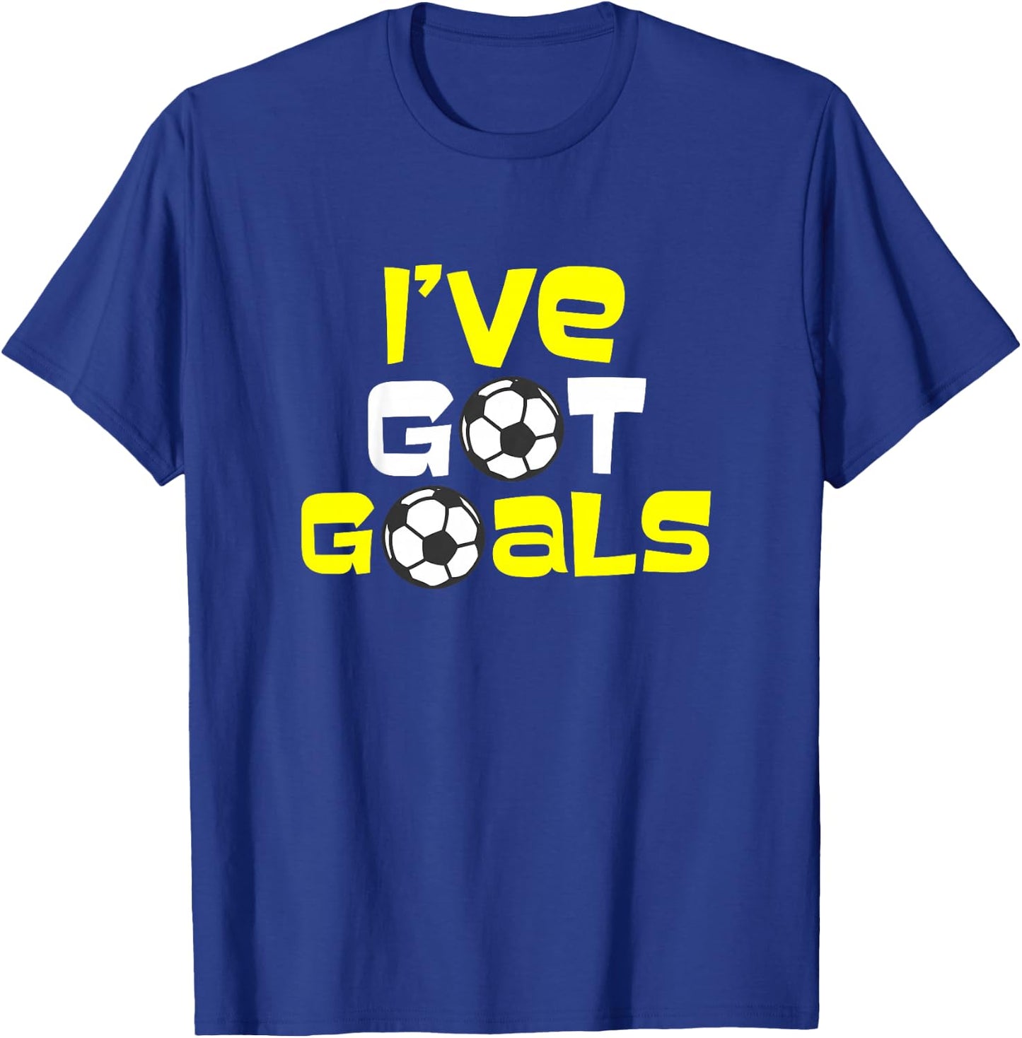 Kids I've Got Goals Soccer Goal Boys Girls T-Shirt - T-Shirt | Royal