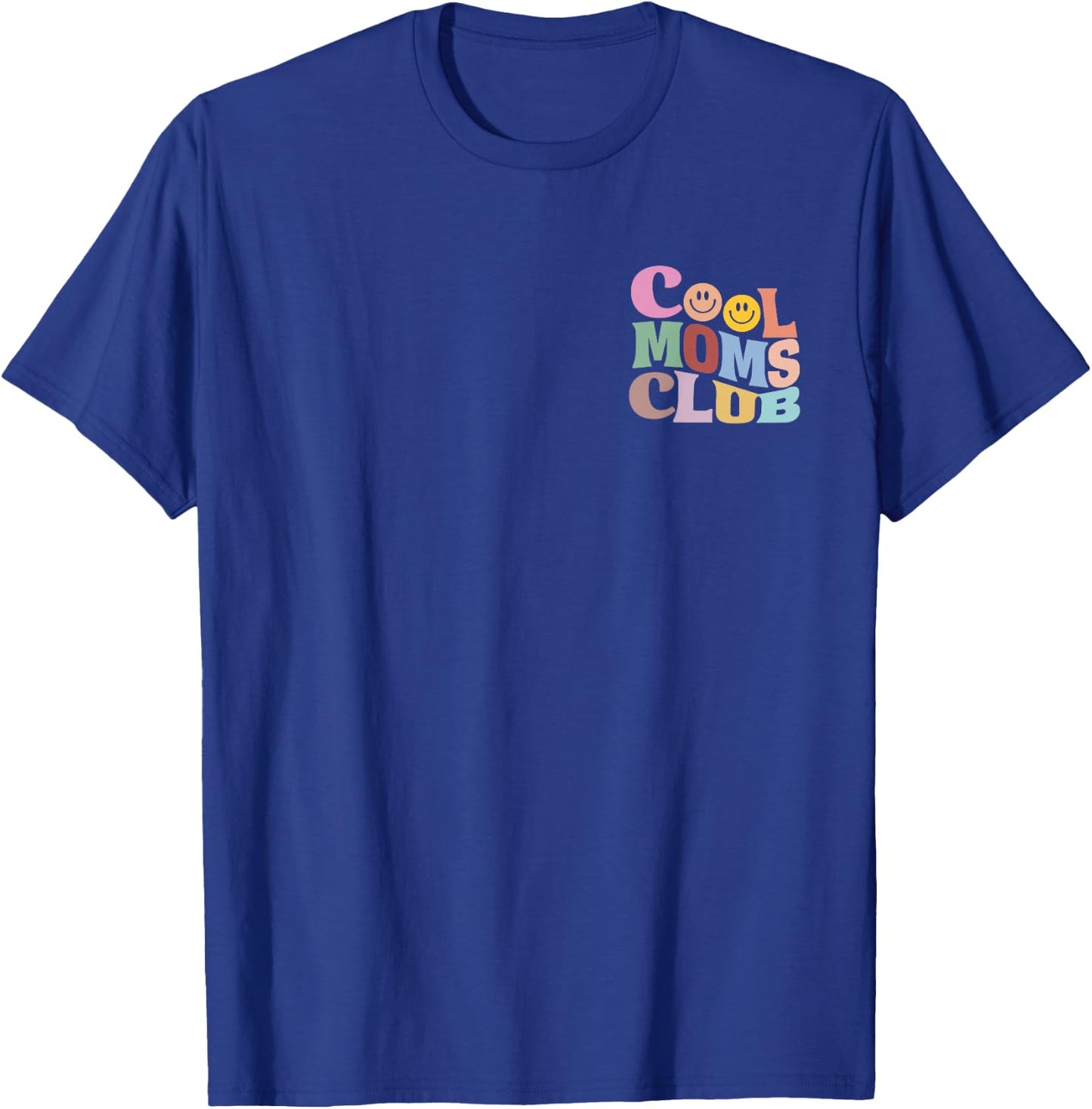 The ultimate Cool Mom's Club design for cool mums , black T-Shirt - T-Shirt | Royal