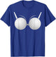 Love Boobs Love Golf Balls Gift Design Idea T-Shirt - T-Shirt | Royal