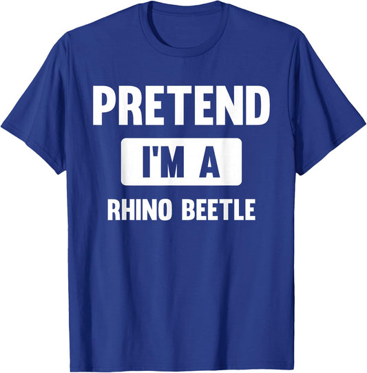 Pretend I'm A Rhino Beetle Funny Halloween Costume T-Shirt - T-Shirt | Royal