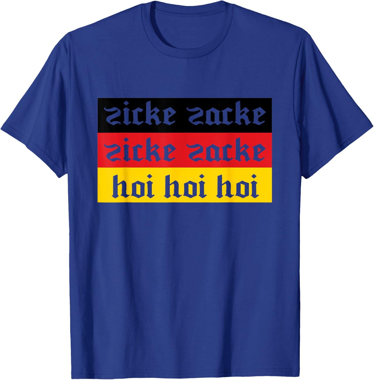 Zicke Zacke Zicke Zacke German Oktoberfest Drinking T-Shirt - T-Shirt | Royal