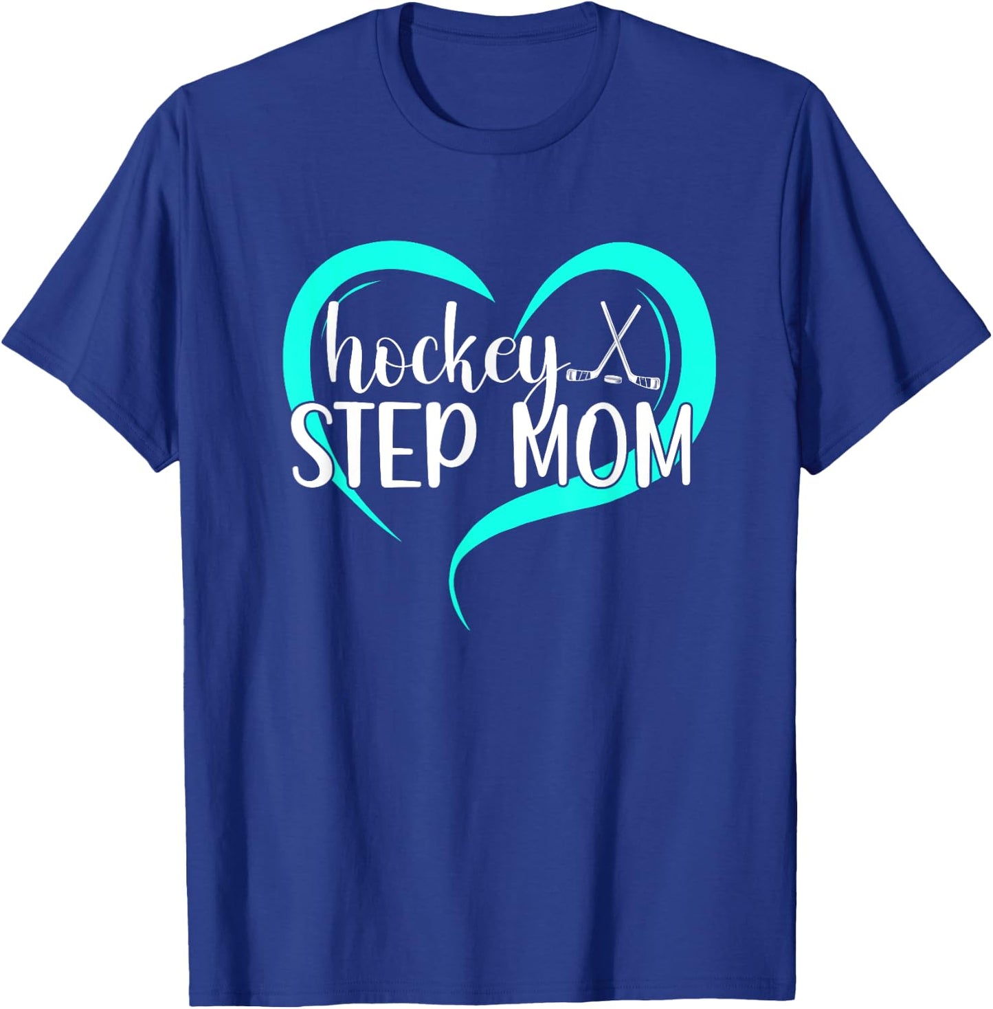 Hockey Step-Mom Of A Hockey Player Heart Hockey Stepmom T-Shirt - T-Shirt | Royal