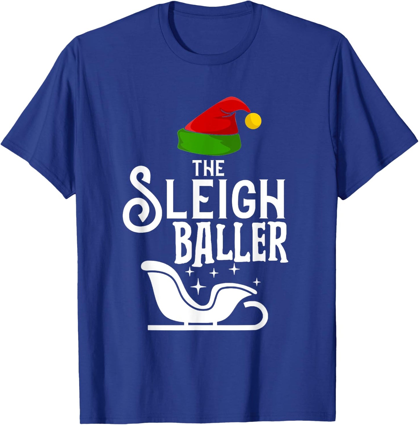 The Sleigh Baller Christmas Holidays Funny Family Matching T-Shirt - T-Shirt | Royal