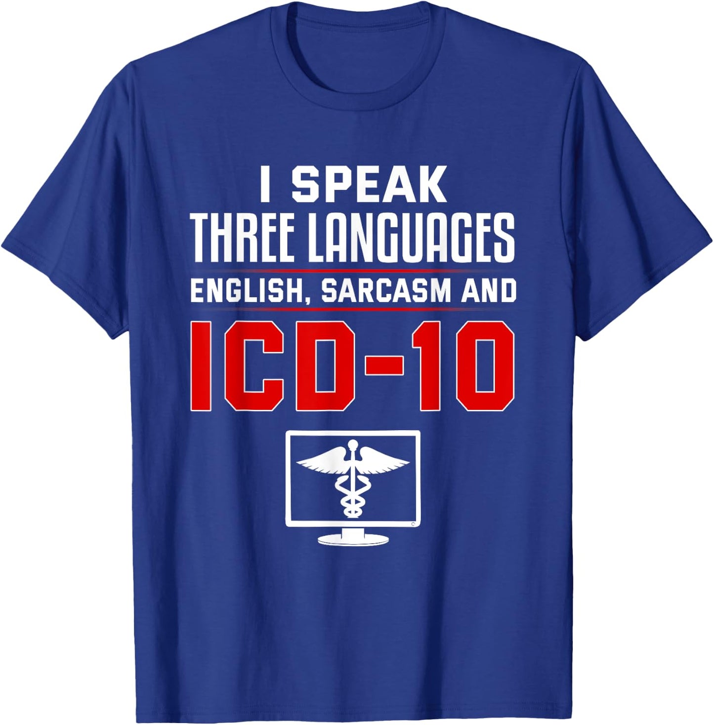 Medical coder coding biller nurse T-Shirt - T-Shirt | Royal