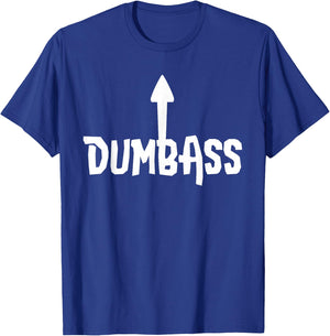 Dumbass Gag Gift | Self Deprecating Dumb Ass Arrow Up T-Shirt - T-Shirt | Royal
