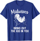 Midwife Art Mother Midwifery Childbirth Midwife T-Shirt - T-Shirt | Royal
