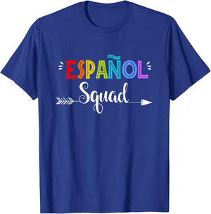Espanol Squad Spanish Student Teacher Back To School Men Women Girls Kids T-Shirt - T-Shirt | Royal