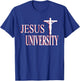 Christian Faith Jesus University Christian T-Shirt - T-Shirt | Royal
