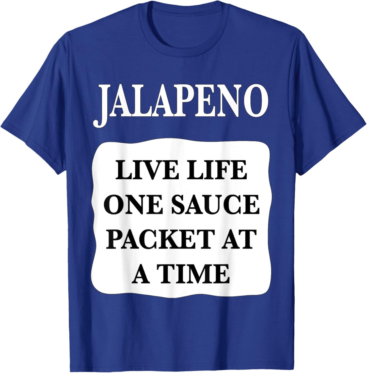 Jalapeno Taco Hot Sauce Packets Halloween Costumes T-Shirt - T-Shirt | Royal