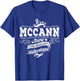 It's A McCANN Thing You Wouldn't Understand Family Name T-Shirt - T-Shirt | Royal