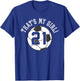 That's My Girl #21 Soccer Ball Player Coach Mom or Dad T-Shirt - T-Shirt | Royal