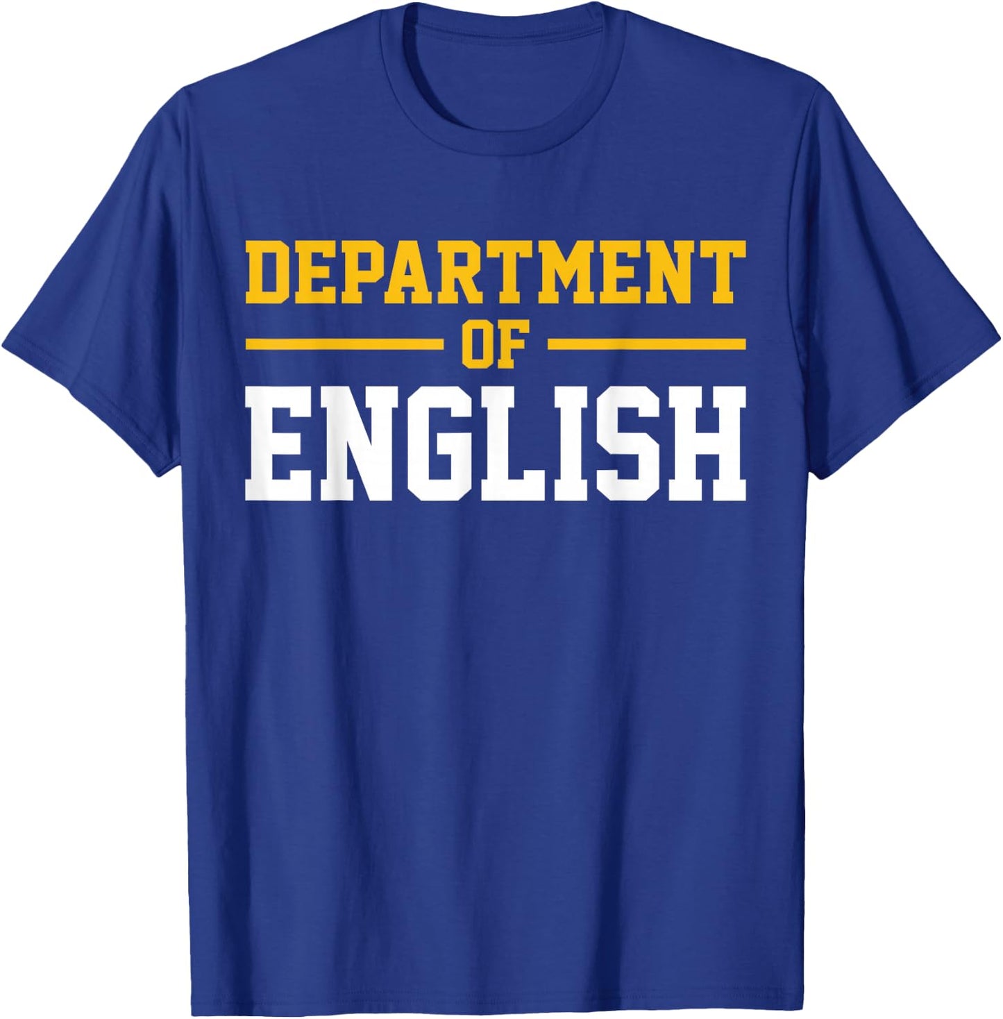 Department of English T-Shirt - T-Shirt | Royal