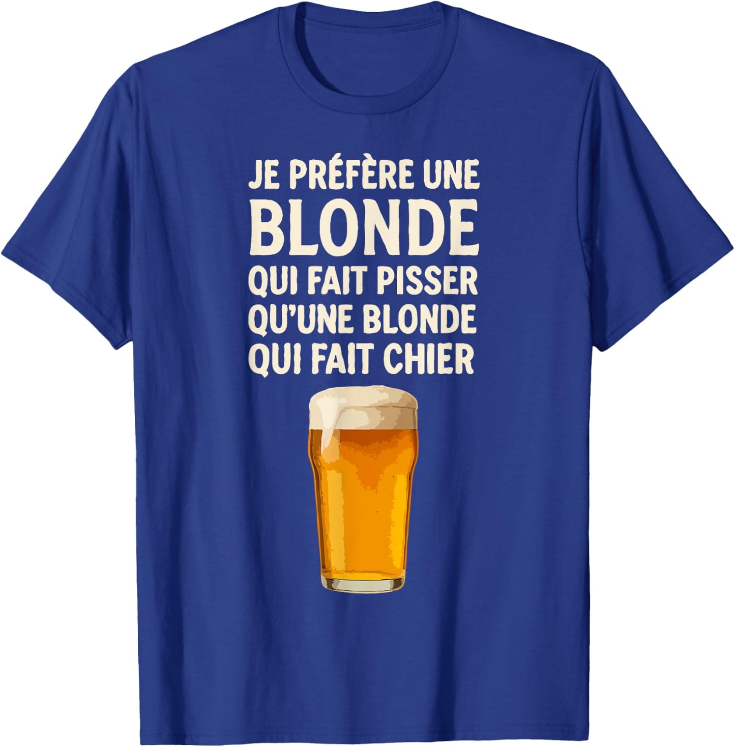 Joke Bistro I Prefer A Blonde T-Shirt - T-Shirt | Royal